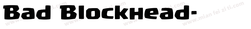 Bad Blockhead字体转换